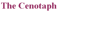 Text Box: The Cenotaph