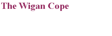 Text Box: The Wigan Cope